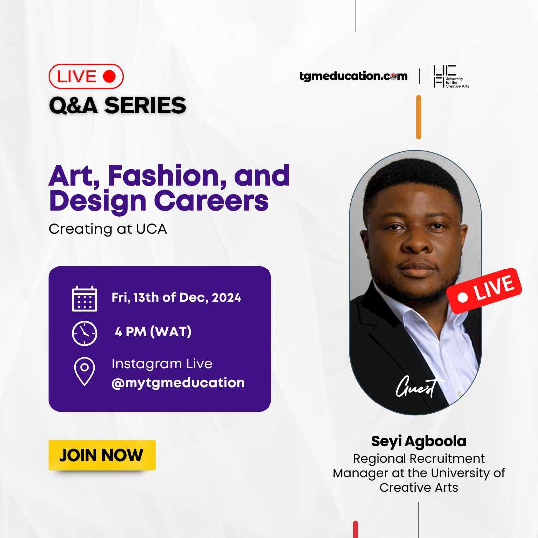 IG Live Session with Seyi Agboola, Regional Recruitment Manager at the University of Creative Arts